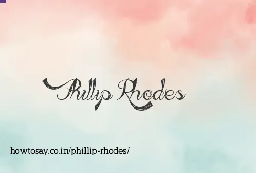Phillip Rhodes