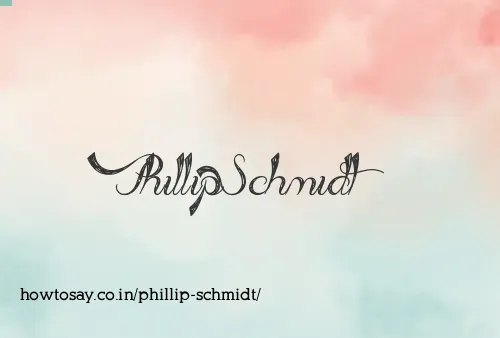 Phillip Schmidt