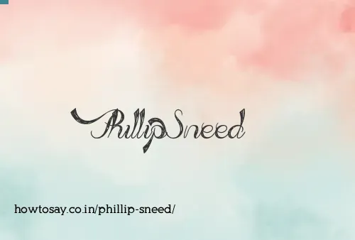Phillip Sneed