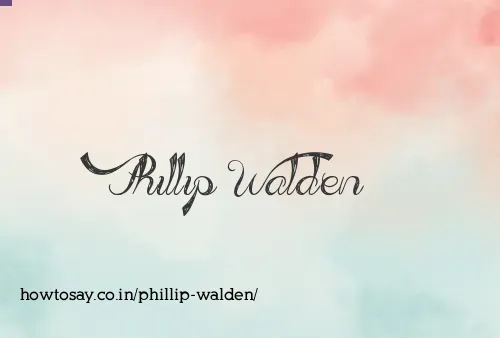 Phillip Walden