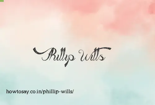 Phillip Wills