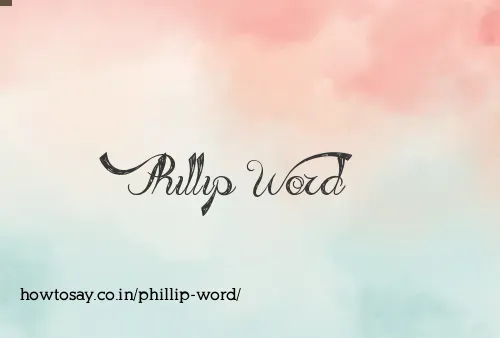 Phillip Word