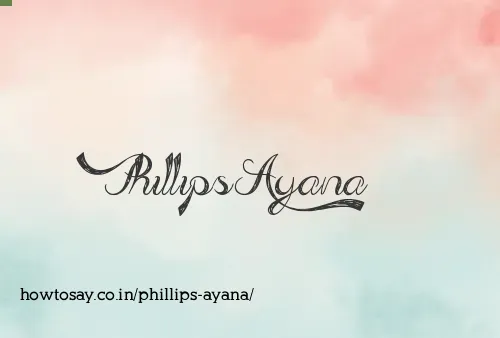 Phillips Ayana