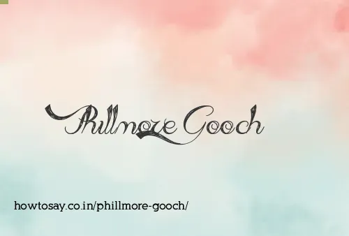 Phillmore Gooch