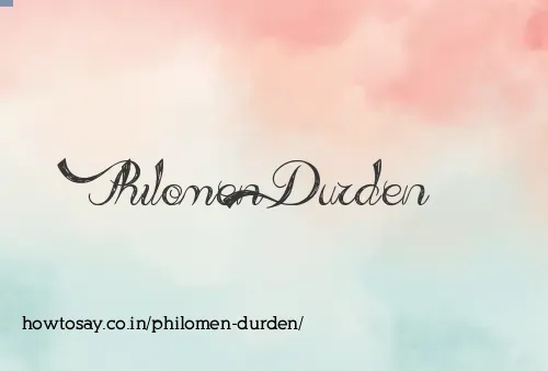 Philomen Durden