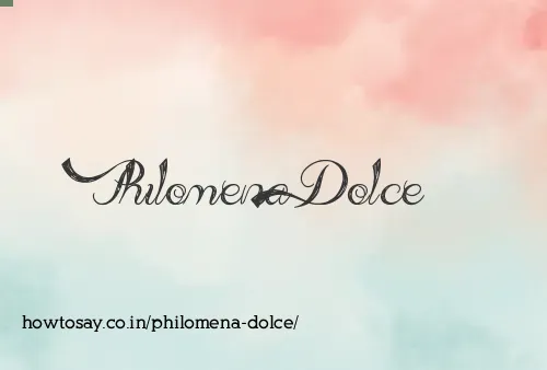 Philomena Dolce