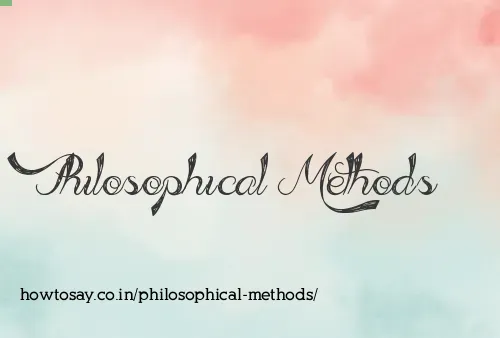 Philosophical Methods