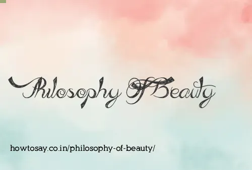 Philosophy Of Beauty