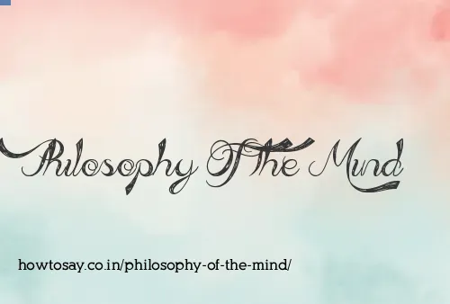 Philosophy Of The Mind