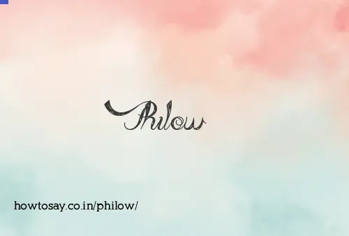Philow