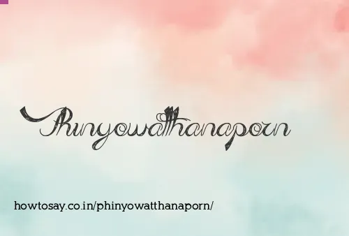 Phinyowatthanaporn