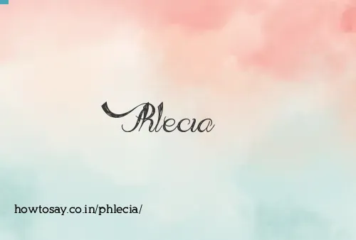 Phlecia