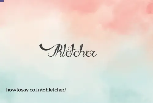 Phletcher