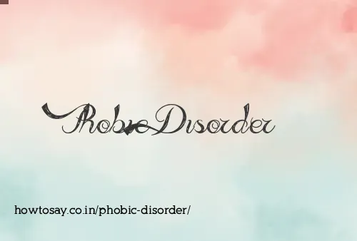 Phobic Disorder