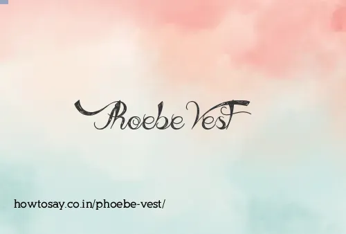Phoebe Vest