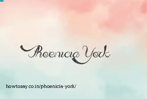 Phoenicia York