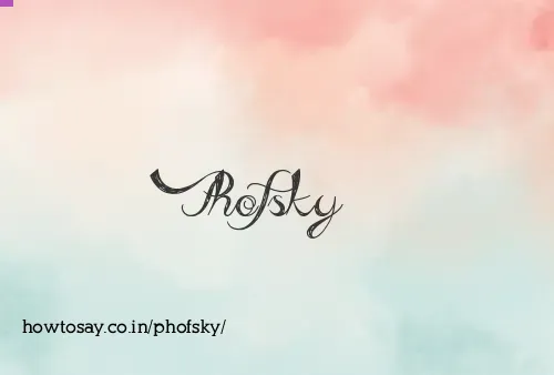 Phofsky