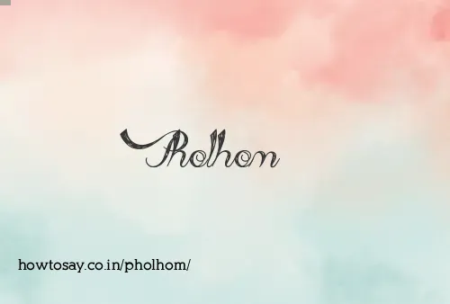 Pholhom