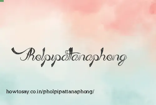 Pholpipattanaphong