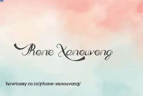 Phone Xanouvong