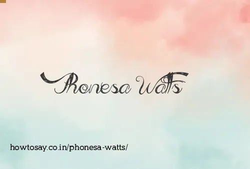 Phonesa Watts