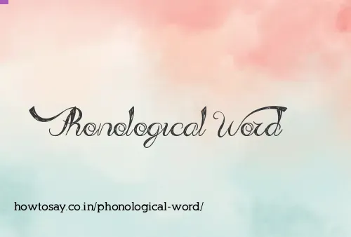Phonological Word