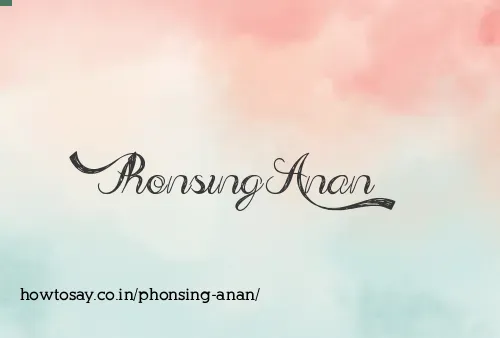 Phonsing Anan
