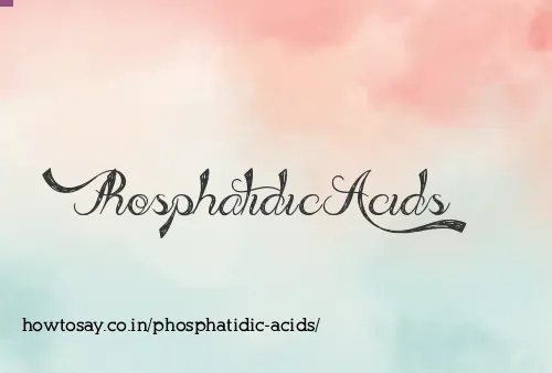 Phosphatidic Acids