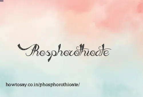 Phosphorothioate