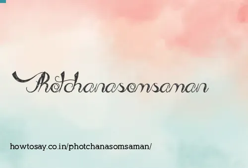 Photchanasomsaman