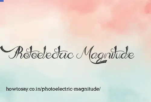 Photoelectric Magnitude