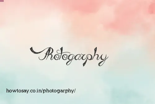 Photogarphy