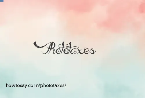 Phototaxes