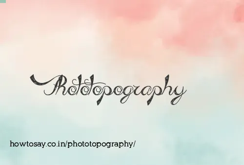 Phototopography