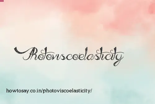 Photoviscoelasticity
