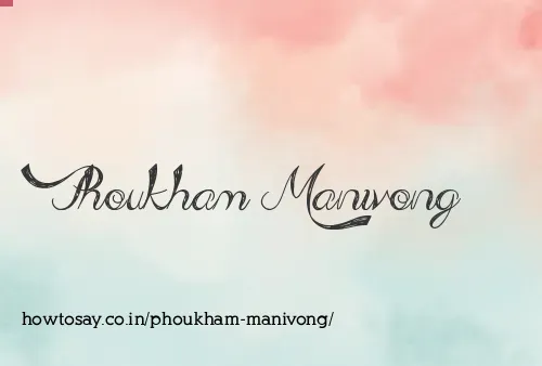 Phoukham Manivong