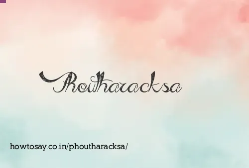 Phoutharacksa