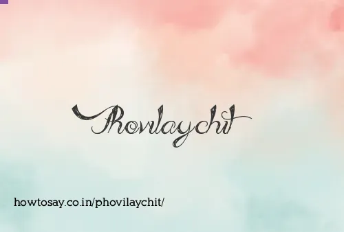 Phovilaychit