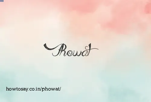 Phowat