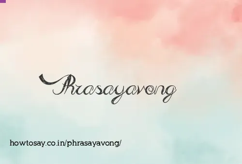 Phrasayavong