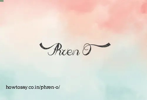 Phren O