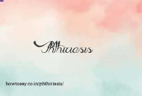 Phthiriasis