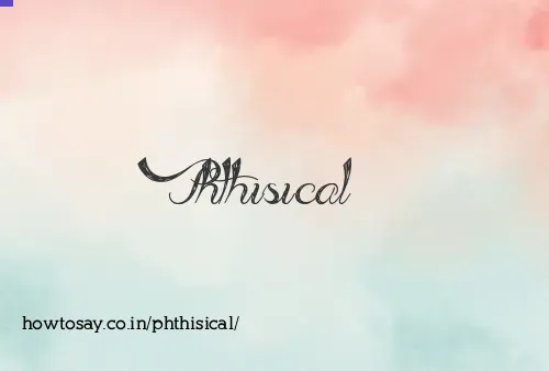 Phthisical