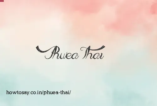Phuea Thai