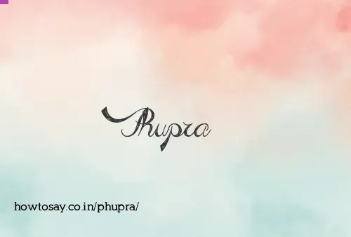 Phupra