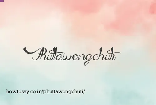 Phuttawongchuti
