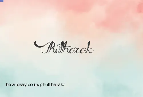 Phuttharak