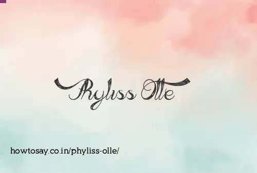 Phyliss Olle