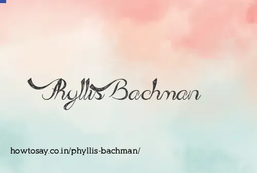 Phyllis Bachman