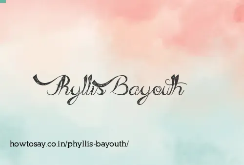 Phyllis Bayouth